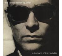 JAMES TAYLOR QUARTET - IN THE HAND OF THE INEVITABLE - CD ALBUM - 85 - B123z