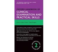 Oxford Handbook of Clinical Examination and Practical Skills – 2nd edition (Flexicover)