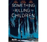 James Tynion Iv Werther Dell'E Something is killing the Children. Ba (Hardback)