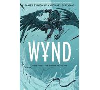 Wynd Book Three: The Throne in the Sky
