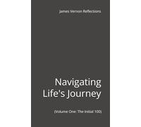 James Vernon Reflections: Navigating Life's Journey