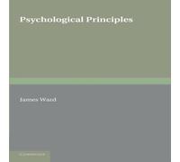 James Ward Psychological Principles Paperback Book James Ward Multicolor