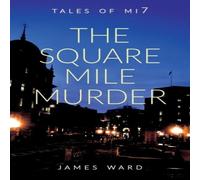 James Ward The Square Mile Murder Paperback Book James Ward Multicolor