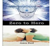 James Ward Zero to Hero Paperback Book James Ward Multicolor