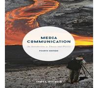 James Watson Media Communication : An Introduction to Theory & Process James Watson Multicolor