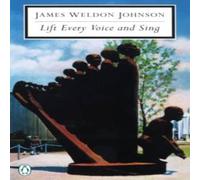 James Weldon Johnson Lift Every Voice & Sing: Selected Poems Paperback Book James Weldon Johnson Multicolor