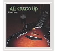 James West - All Craic'd Up