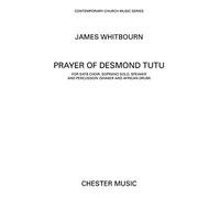 James Whitbourn: A Prayer Of Desmond Tutu (SATB): SATB: Vocal Score
