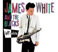 James White And The Blacks - Off White