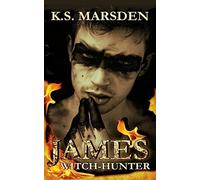 James: Witch-Hunter: Witch-Hunter Prequel: 1