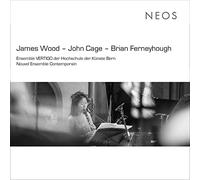 James Wood, John Cage, Brian Ferneyhough – Various Composers – CD (2019)