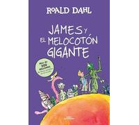 James y el melocotón gigante (Colección Alfaguara Clásicos)