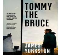 James Yorkston Tommy the Bruce Paperback Book in White James Yorkston White