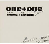 James Zabiela & Nic Fanciulli - One + One