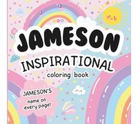Jameson Inspirational Coloring Book: Personalized Just for Jameson - Jameson's Name Appears on Every Coloring Page