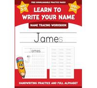 James's Name Tracing Workbook: Learn to Write Your Name with Letter Tracing, Handwriting Practice, and Fun Preschool Activities for Ages 3-5