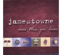 Jamestowne - More Than You Know