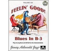 JAMEY AEBERSOLD - FEELIN GOOD: BLUES IN B-3
