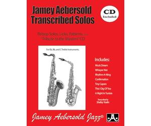 Jamey Aebersold Transcribed Solos: Bebop Solos, Licks and Patterns (Bb/Eb/C Treble Instruments with Free Audio CD)