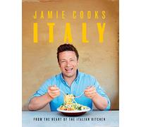 Jamie Oliver – Jamie Cooks Italy – Food and Drink Cookbook – Hardback