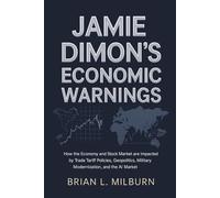 Jamie Dimon’s Economic Warnings: How the Economy and Stock Market are Impacted by Trade Tariff Policies, Geopolitics, Military Modernization, and the AI Market