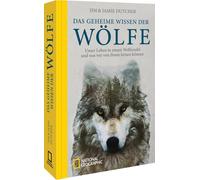 Jamie Dutcher J Das geheime Wissen der Wölfe: Unser Leben in einem W (Paperback)