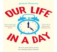 Jamie Fewery Our Life in a Day Paperback Book Jamie Fewery Multicolor