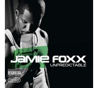 Jamie Foxx - Unpredictable - Explicit