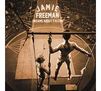 Jamie Freeman - Dreams About Falling