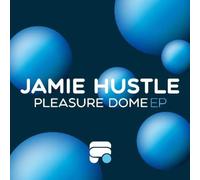 Jamie Hustle - Pleasure Dome [VINYL]