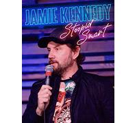 Jamie Kennedy: Stoopid Smart