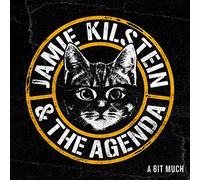 Jamie Kilstein & The Agenda - A Bit Much