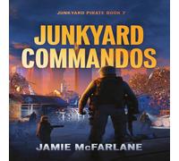 Jamie McFarlane Junkyard Commandos Paperback Book Jamie McFarlane Multicolor