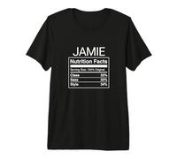 Jamie Nutrition Facts Class Sass Style Funny Name Parody Premium T-Shirt