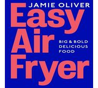 Jamie Oliver Easy Air Fryer Hardback Book Jamie Oliver Multicolor