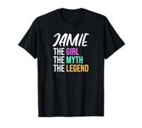 Jamie The Girl The Myth The Legend Funny Name T-Shirt