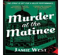 Jamie West Murder at the Matinee Paperback Book Jamie West Multicolor