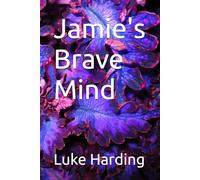 Jamie's Brave Mind