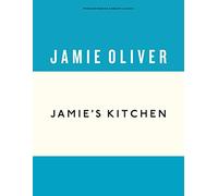 Jamie's Kitchen: Jamie Oliver: 4 (Anniversary Editions, 4)