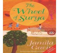 Jamila Gavin Wheel of Surya Anniversary Edition Paperback Book Jamila Gavin Multicolor