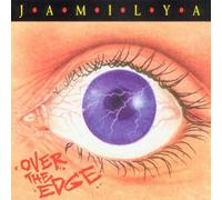 JAMILYA-OVER THE EDGE