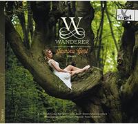 Jamina Gerl - Mendelssohn/Liszt/Schostakowitsch/Chabrier/Debussy/Schubert: Wanderer - Works for Piano