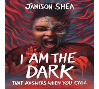 Jamison Shea I Am The Dark That Answers When You Call Paperback Book Jamison Shea Multicolor