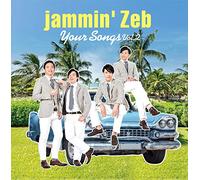 JAMMIN'zeb - Your Songs Vol.2