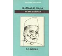 Jamnalal Bajaj (Indian freedom fighters : struggle for independence)
