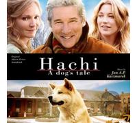 Jan A.P. Kaczmarek - Hachi: A Dog's Tale (Original Motion Picture Soundtrack)