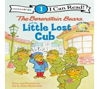 Jan Berenstain The Berenstain Bears & the Little Lost Cub: Level 1 Paperback Book Jan Berenstain Multicolor