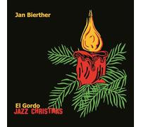 Jan Bierther - El Gordo Jazz Christmas