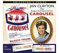 Jan Clayton & Ella Logan - Jan Clayton Sings Carousel / Ella Logan Sings Finian's Rainbow