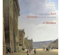 Jan De Winne, Emmanuel Balssa, Marcel Ponseele, Il Gardellino - Carl Philipp Emanuel Bach - Concertos for various instruments